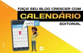- Calendário editorial para blog