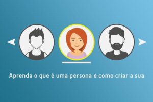 - Criação de persona de marketing